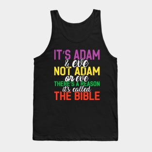 Bisexual pride There'sa Reason it's called the Bible Tank Top